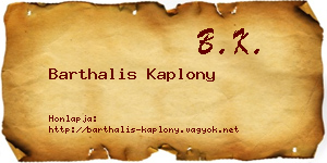 Barthalis Kaplony névjegykártya
